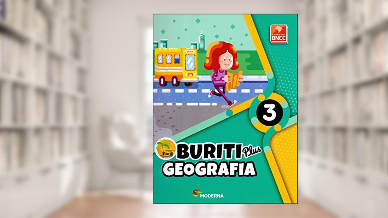Capa de Buriti Plus. Geografia - 3º Ano, do autor Vários Autores