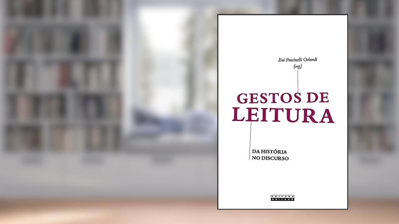 Capa de Gestos de leitura: Da história no discurso, do autor Eni Puccinelli Orlandi