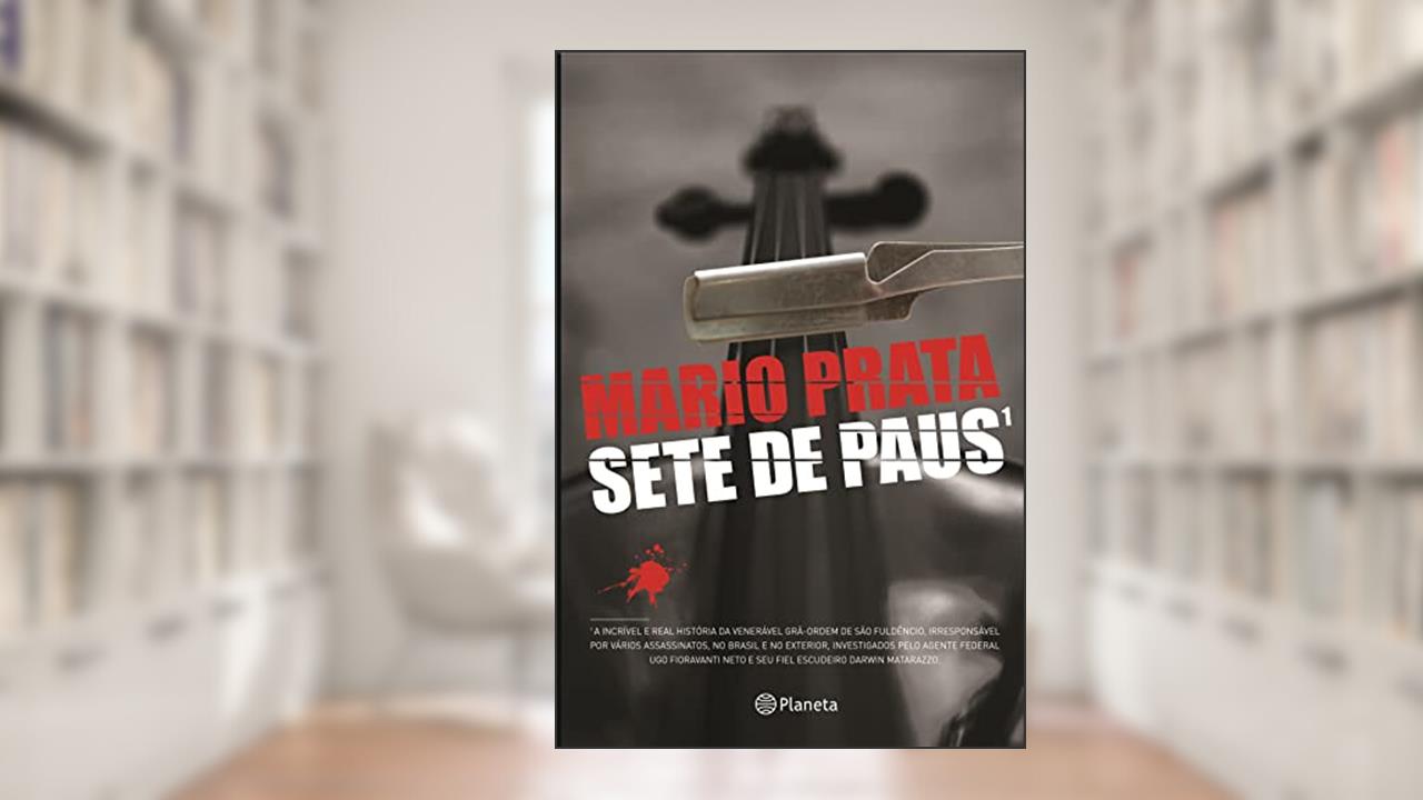 Capa de Sete de paus, do autor Mario Prata