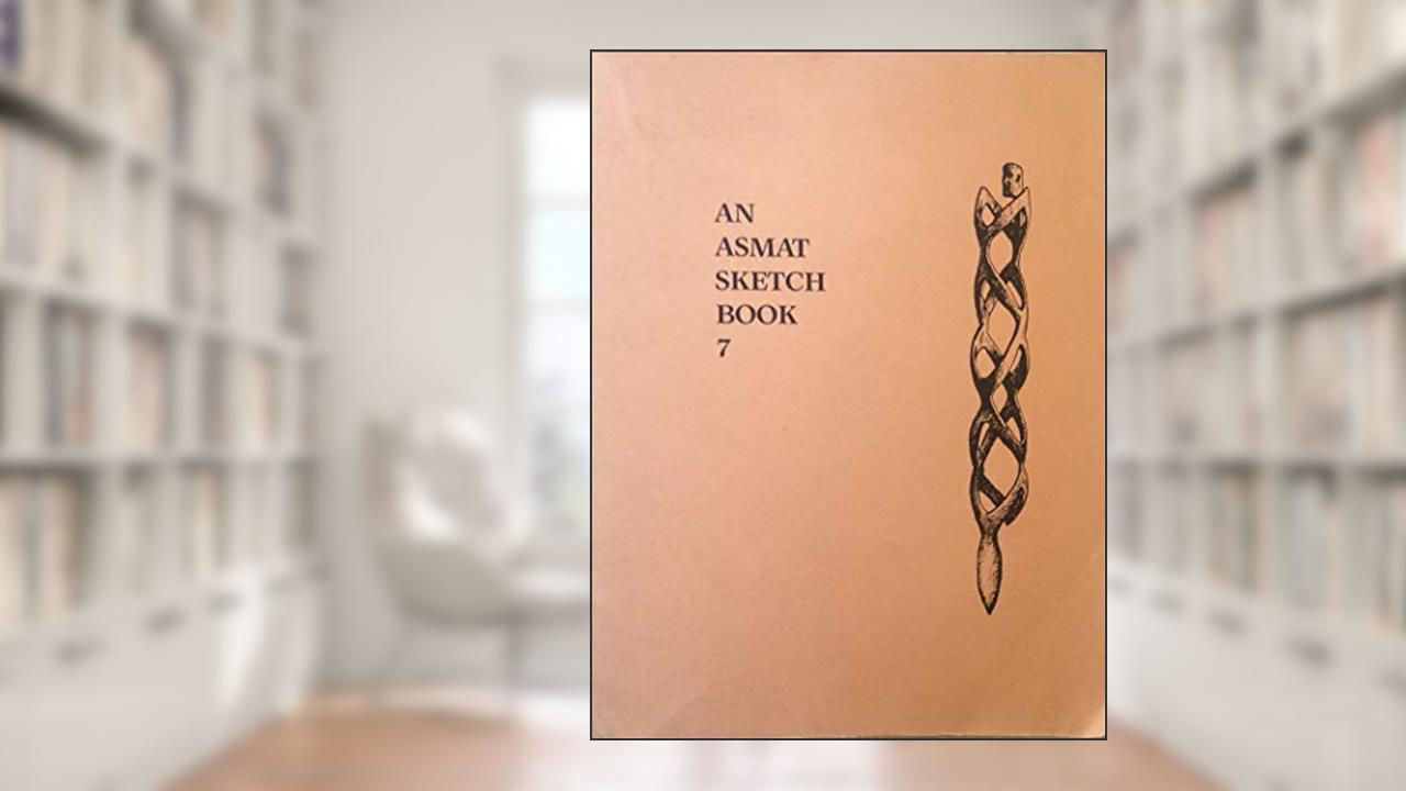 Capa de An Asmat Sketch Book 7, do autor Unknown