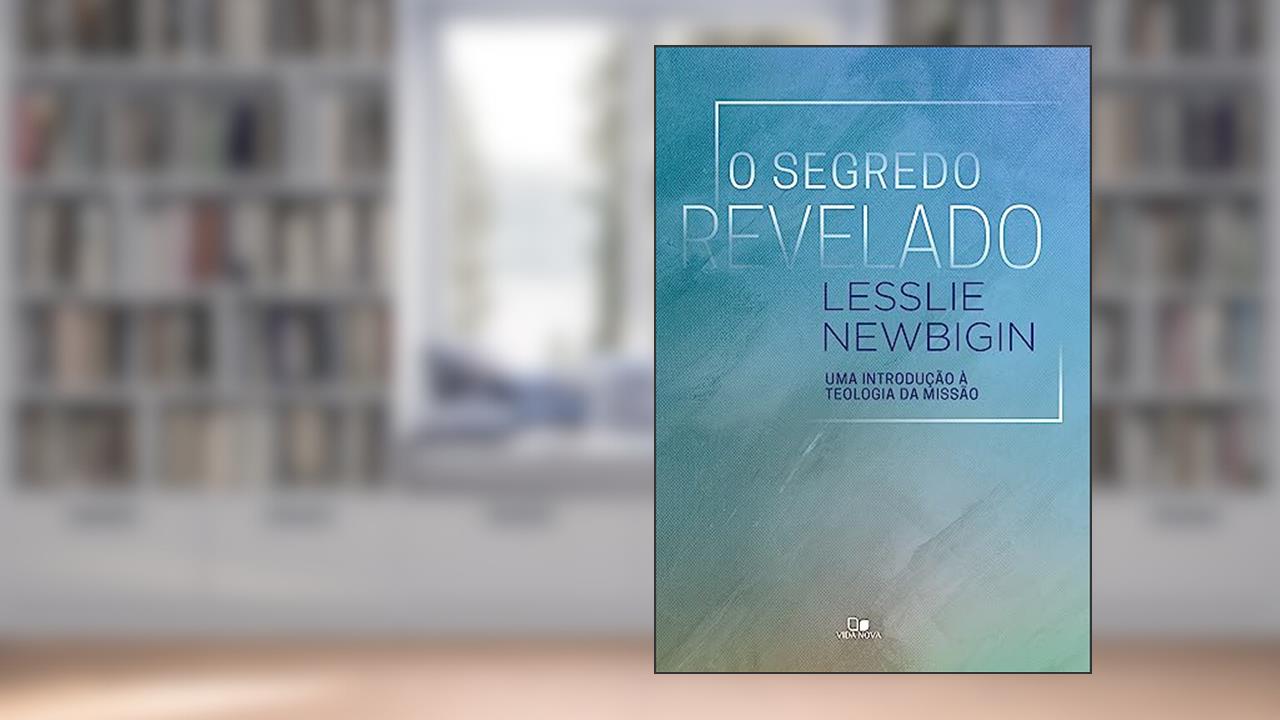 Capa de Segredo Revelado, o, do autor Lesslie Newbigin