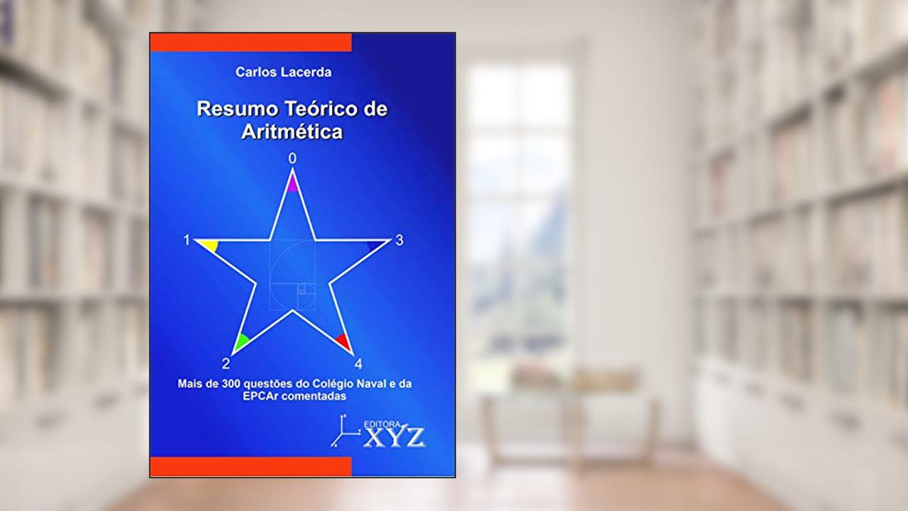 Resumo Teórico De Aritmética, do autor Carlos Lacerda