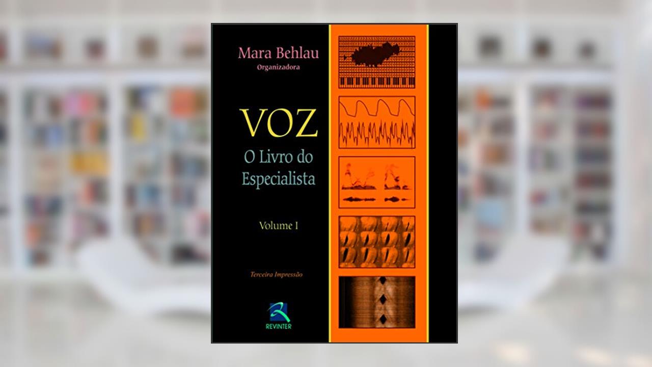 Capa de Voz: O Livro do Especialista - Volume 1, do autor Mara Behlau