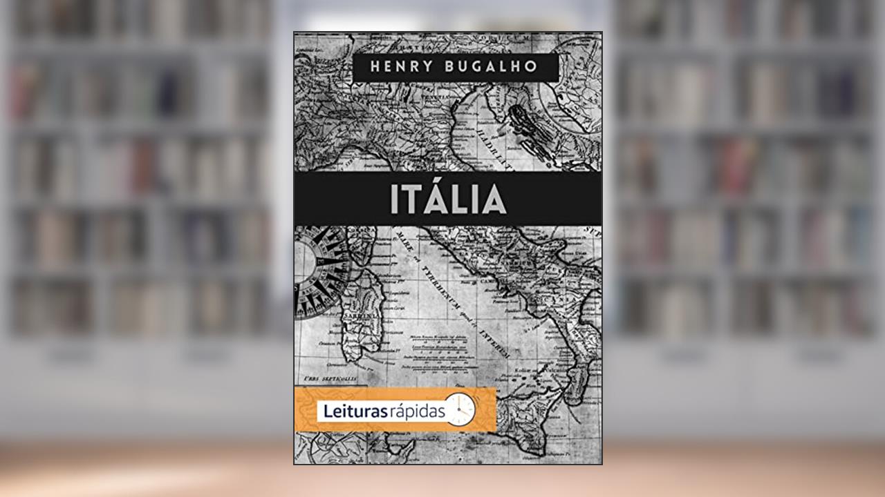 Itália (Fragmentos Nômades Livro 5), do autor Henry Bugalho