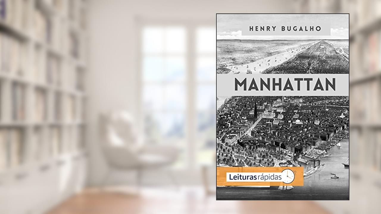 Manhattan: Fragmentos Nômades, do autor Henry Bugalho