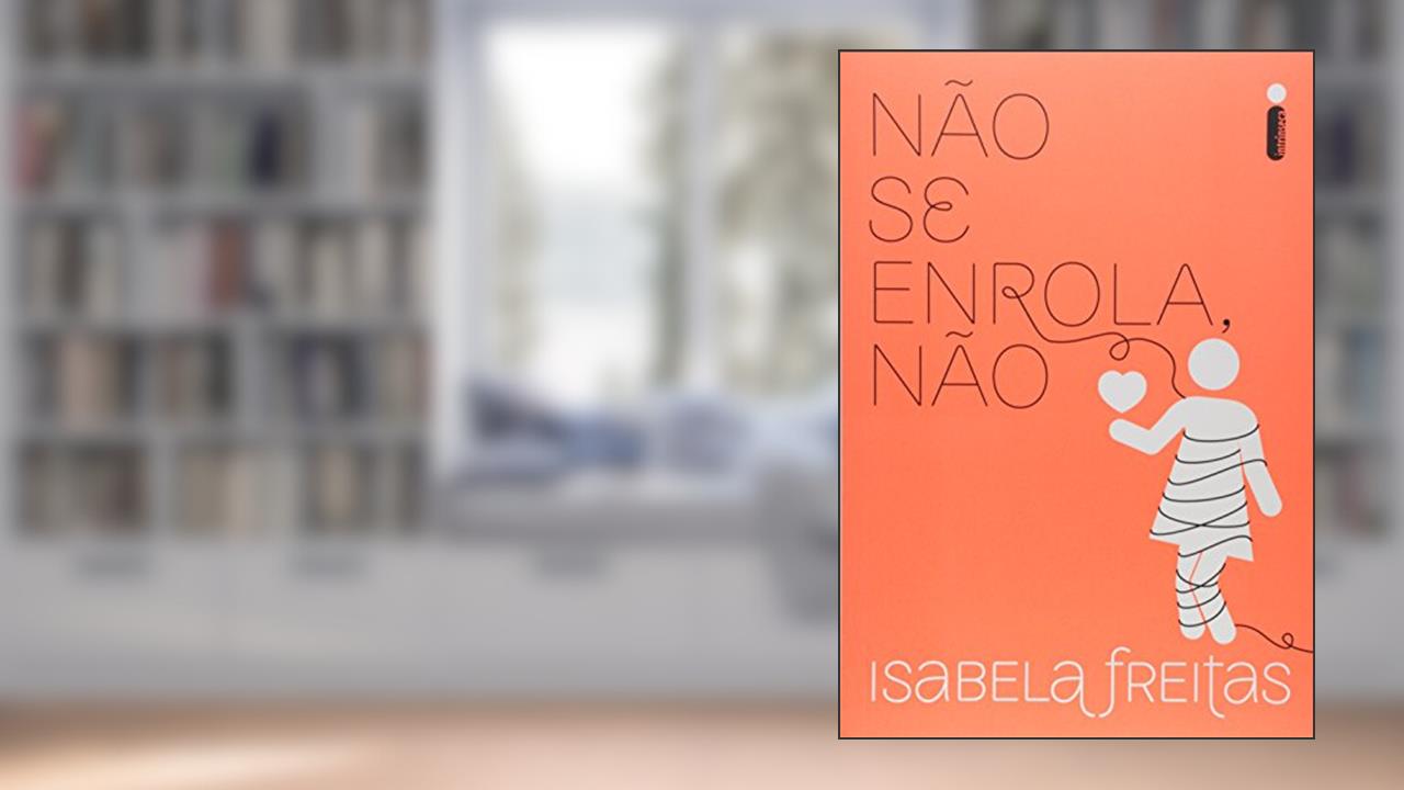 Não se enrola, não: 3, do autor Isabela Freitas