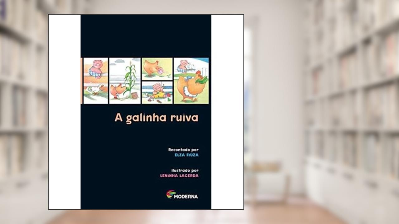 Capa de A galinha ruiva, do autor Elza Fiúza