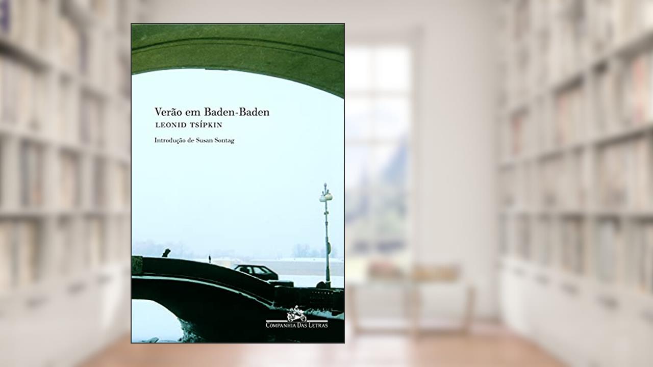 Capa de Verão em Baden-baden, do autor Leonid Tsípkin