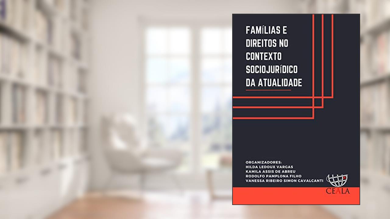 Capa de FAMÍLIAS E DIREITOS NO CONTEXTO SOCIOJURÍDICO DA ATUALIDADE, do autor Hilda Ledoux Vargas