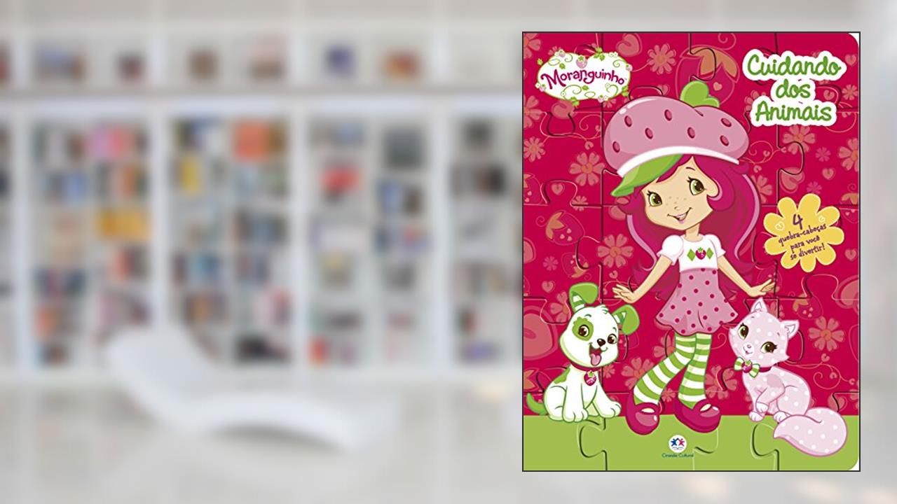 Capa de Moranguinho - Cuidando dos animais, do autor Ciranda Cultural