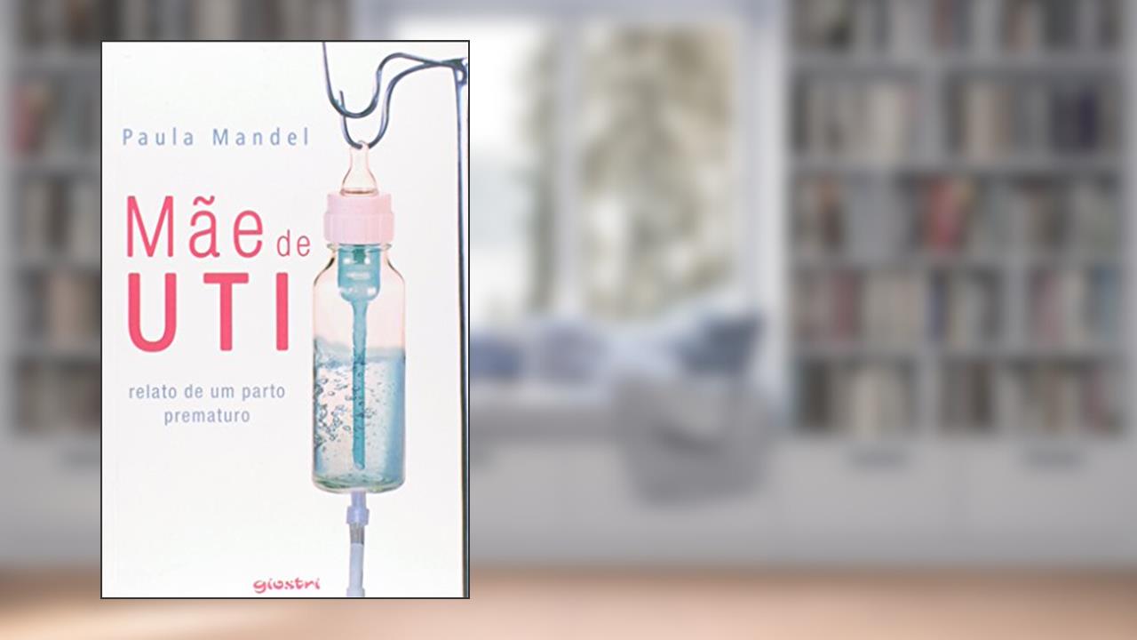 Capa de Mãe de Uti, do autor Paula Mandel