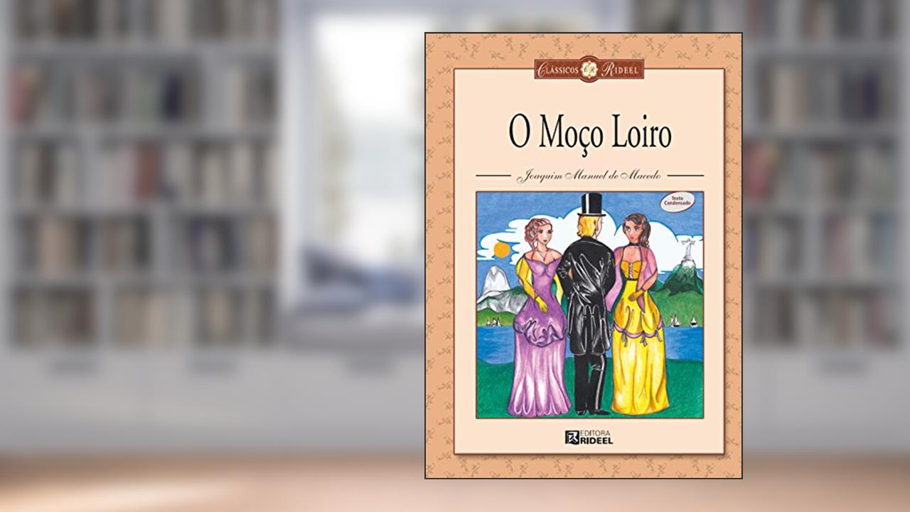 Capa de O Moço Loiro, do autor Joaquim Manuel De Macedo; Celso Leopoldo Pagnan