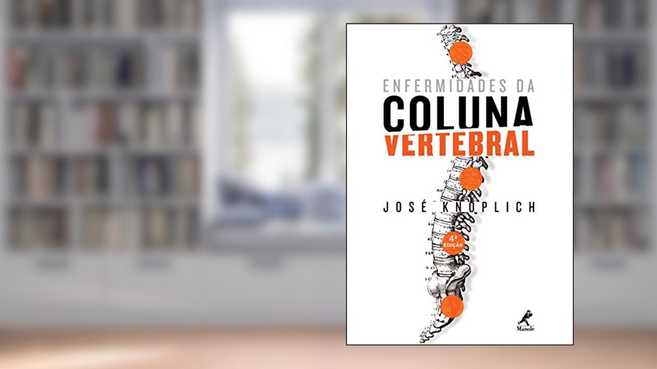 Capa de Enfermidades da coluna vertebral, do autor José Knoplich