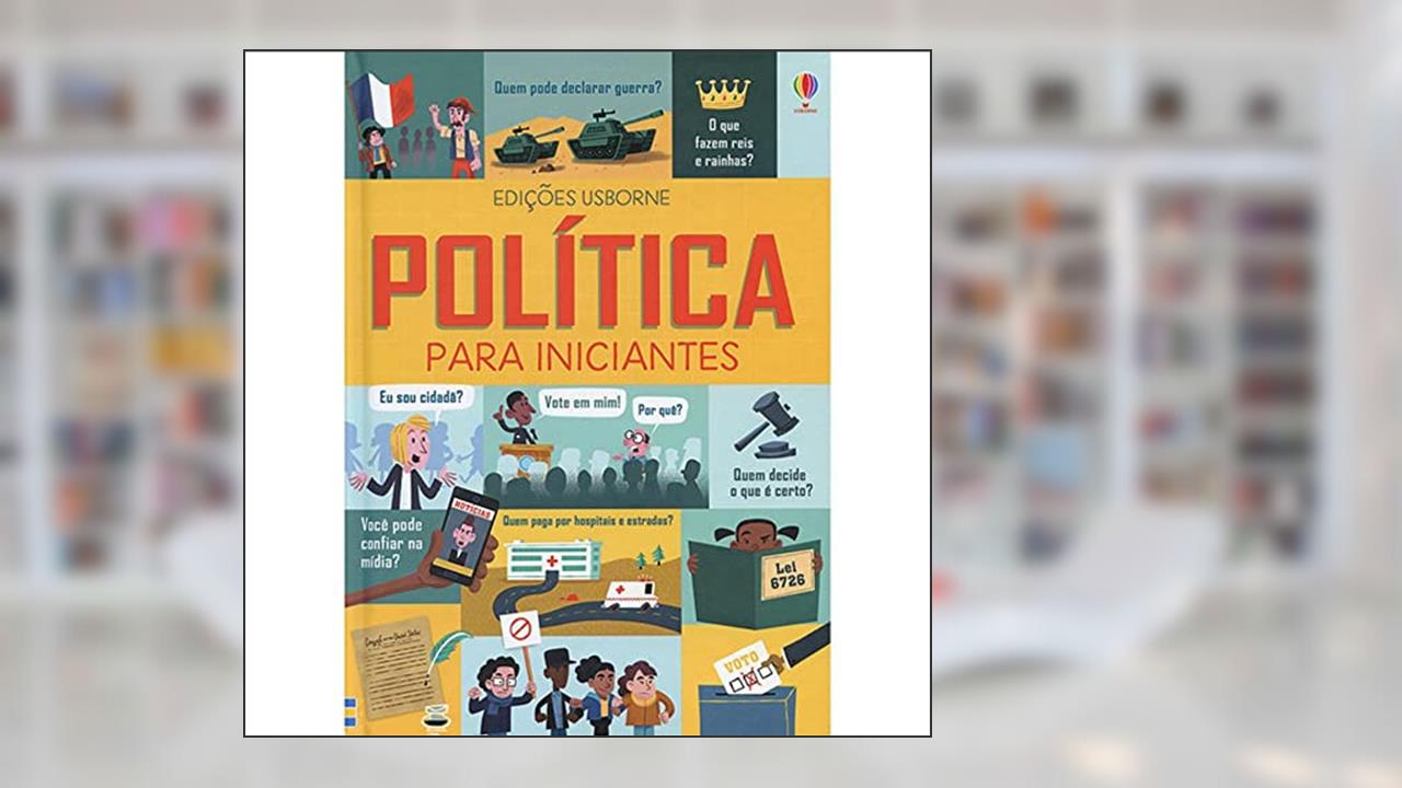 Capa de Política para iniciantes, do autor LOUIE STOWELL