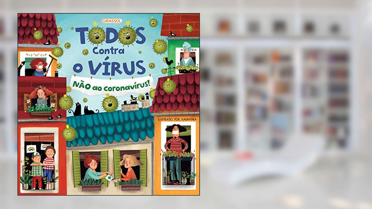 Capa de Todos Contra o Vírus - Não ao Coronavírus, do autor Equipe Susaeta Ediciones