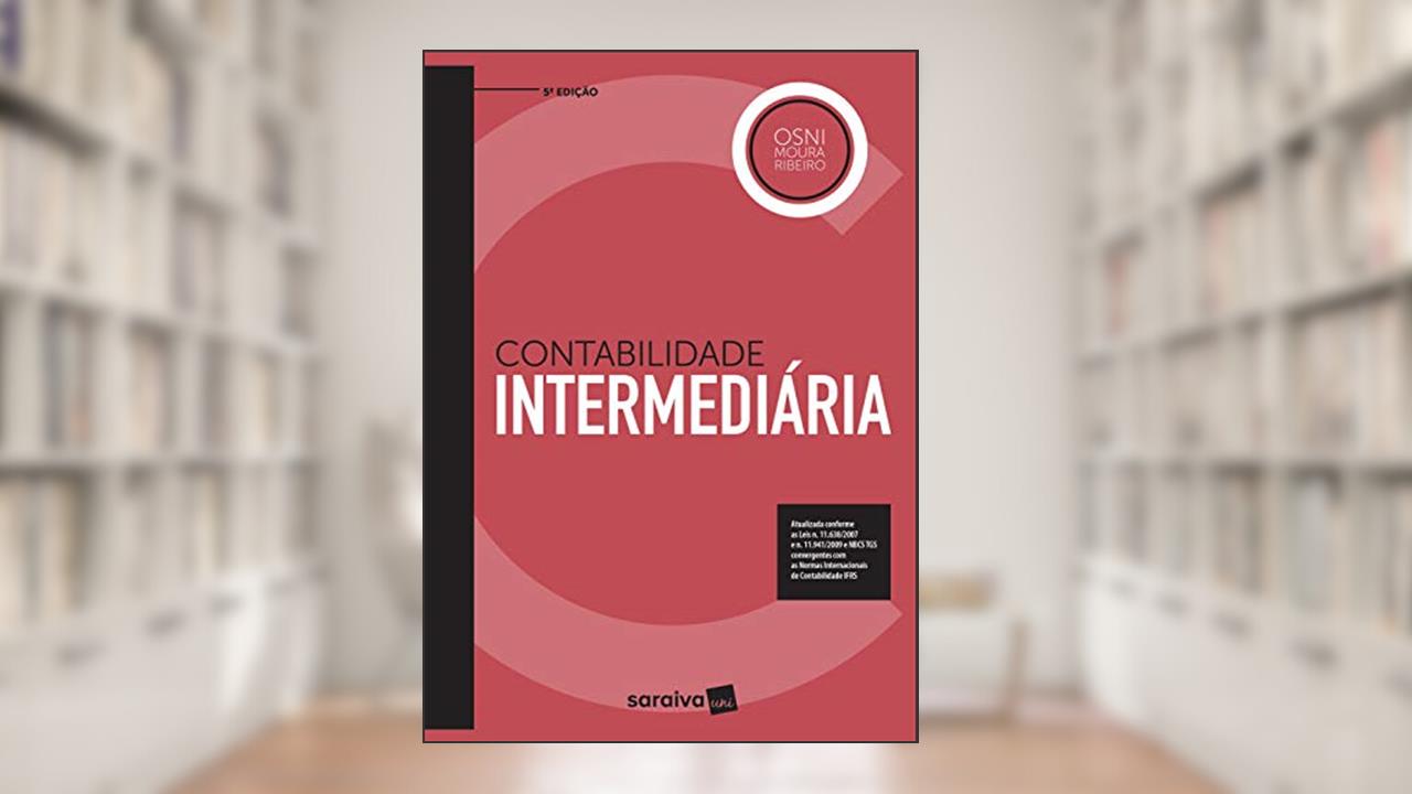Capa de Contabilidade intermediária, do autor Osni Moura Ribeiro