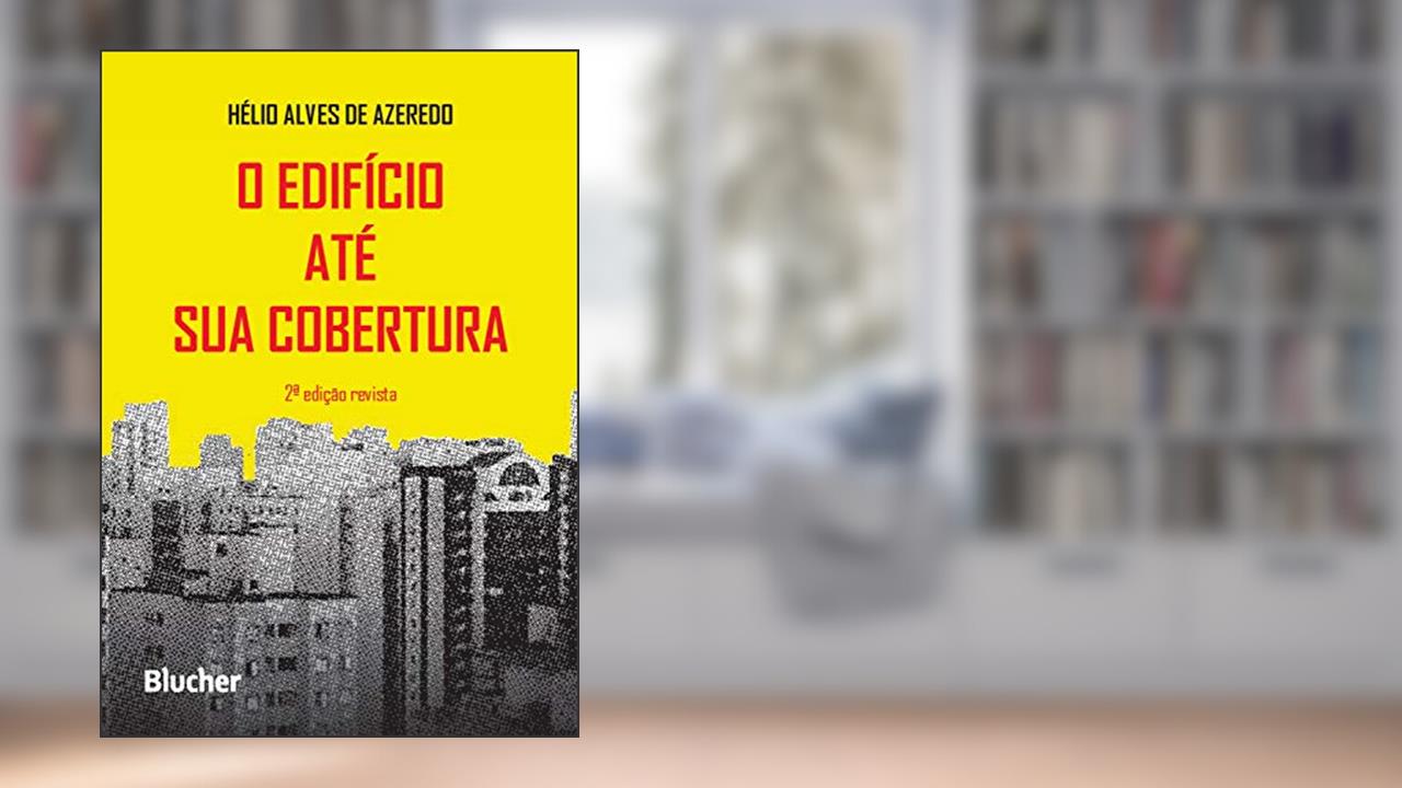 O Edifício Até sua Cobertura, do autor Hélio Alves de Azeredo