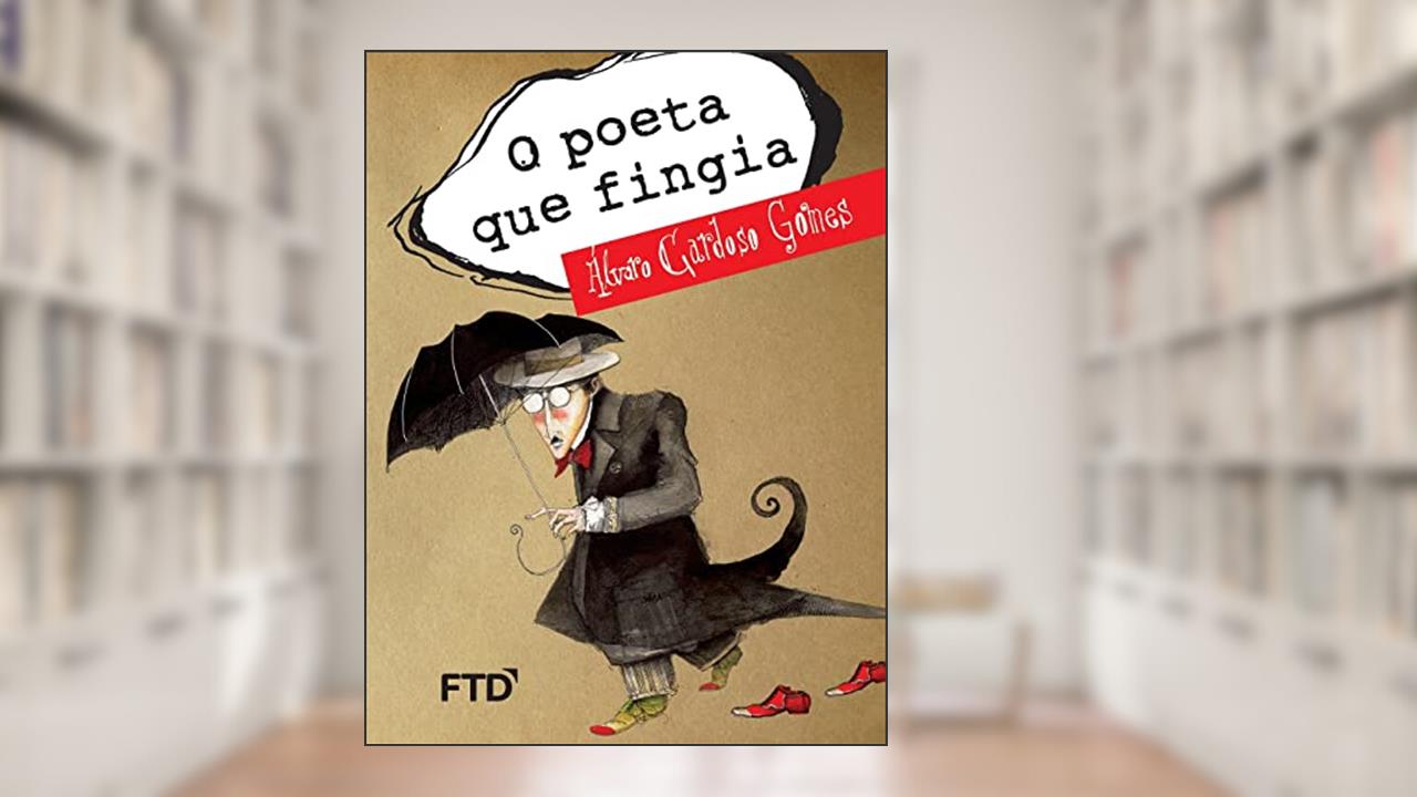 Capa de O Poeta que Fingia, do autor Álvaro Cardoso Gomes