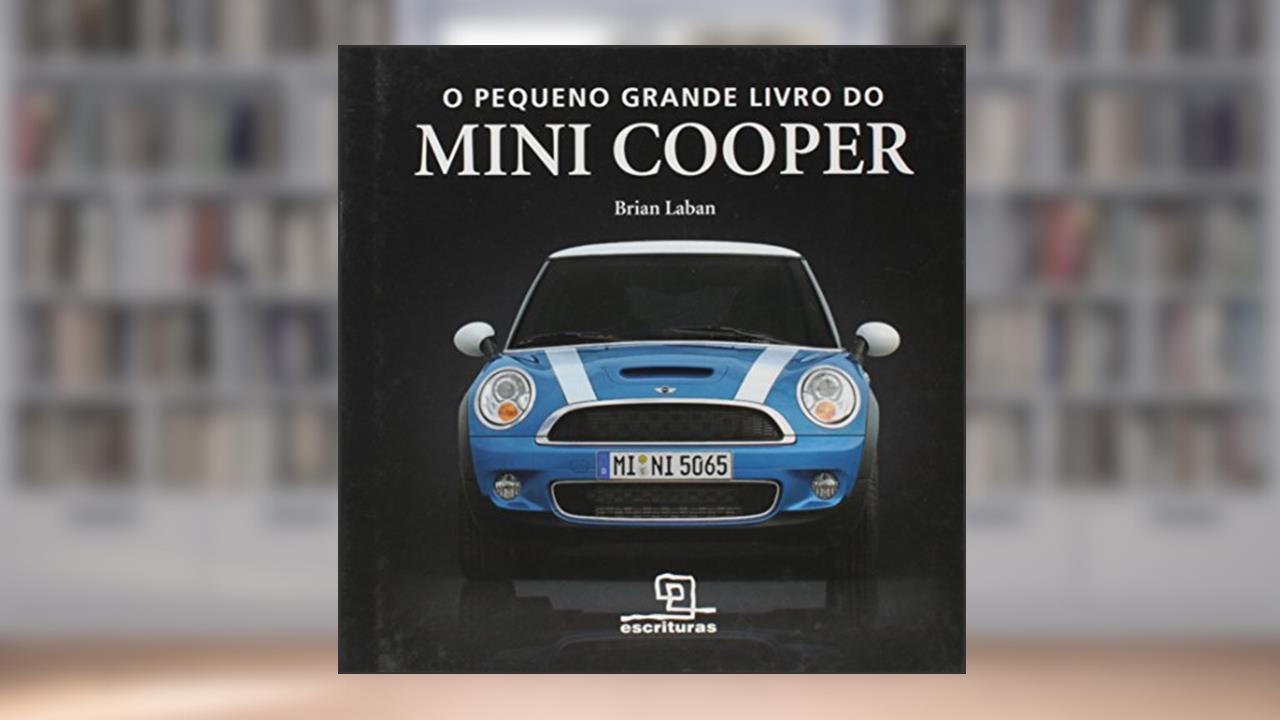 Capa de O pequeno grande livro do Mini Cooper, do autor Brian Laban