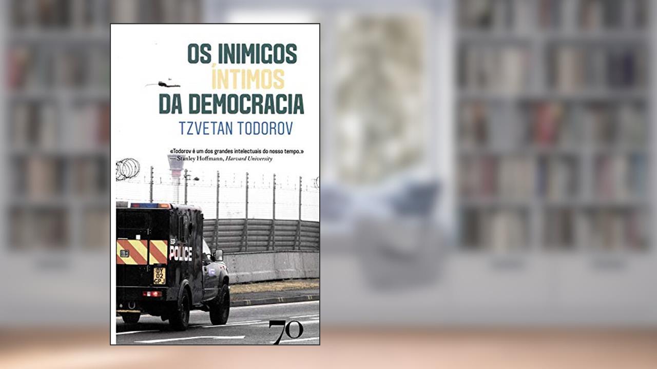 Capa de Os Inimigos íntimos da Democracia, do autor Tzvetan Todorov