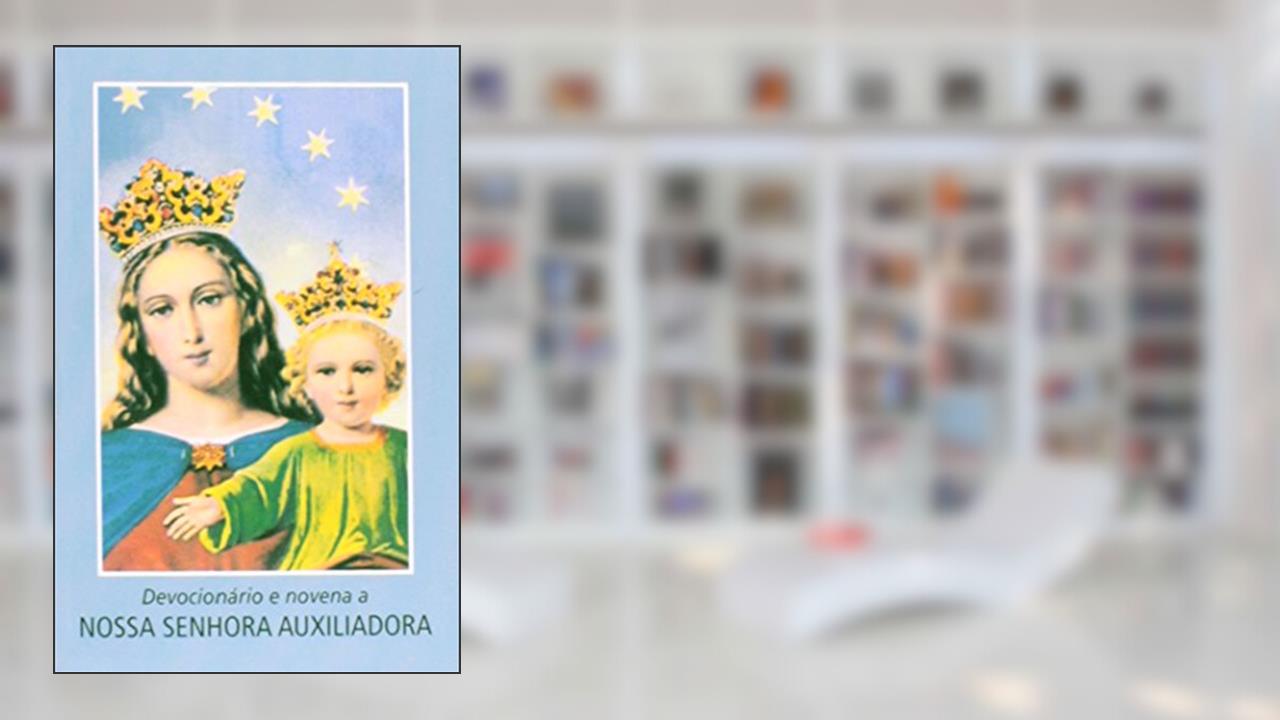 Capa de Devocionário e novena a Nossa Senhora Auxiliadora, do autor Vários Autores
