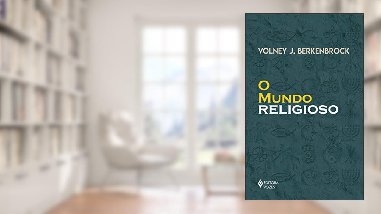 Capa de O mundo Religioso, do autor Volney J. Berkenbrock