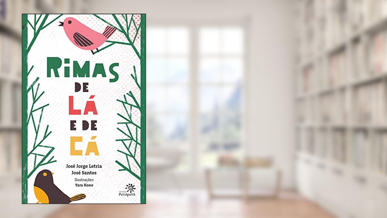 Capa de Rimas de lá e de cá, do autor José Jorge Letria; José Santos