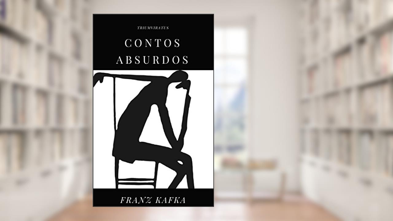Capa de Contos Absurdos (Mestres da Literatura de Terror, Horror e Fantasia Livro 16), do autor Franz Kafka