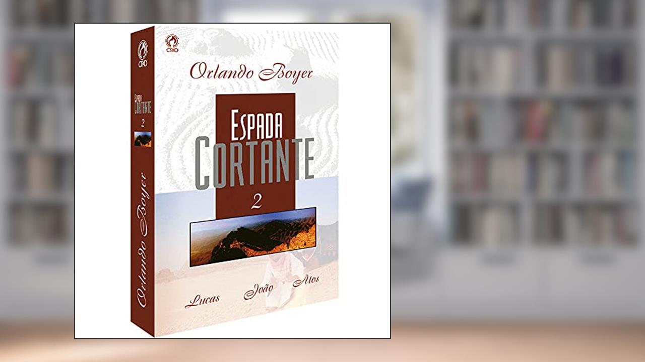 Capa de Espada Cortante - Volume 2, do autor Orlando Boyer