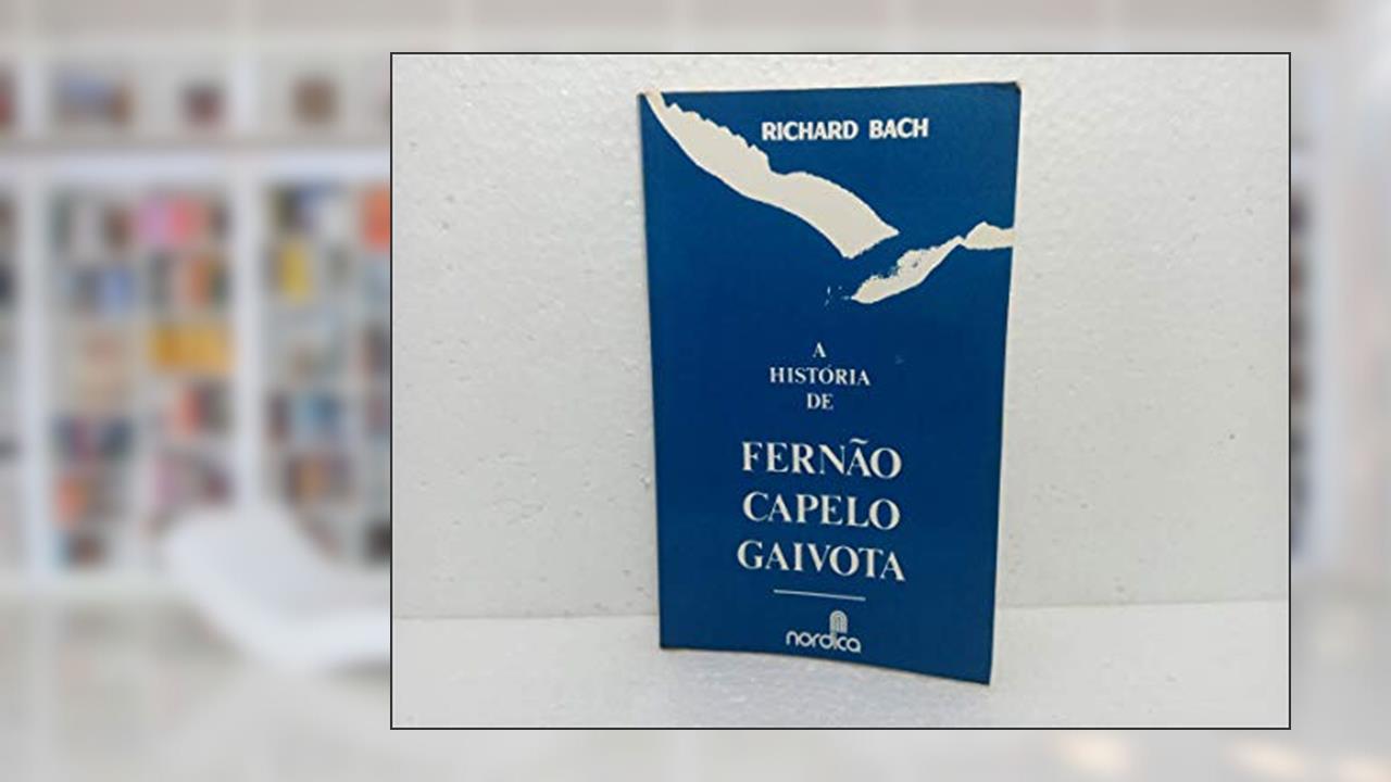Capa de A Historia De Fernao Capelo Gaivota, do autor Richard Bach