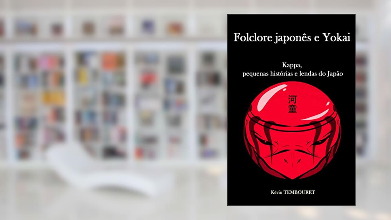 Capa de Folclore japonês e Yokai: Kappa, pequenas histórias e lendas do Japão, do autor Kevin Tembouret