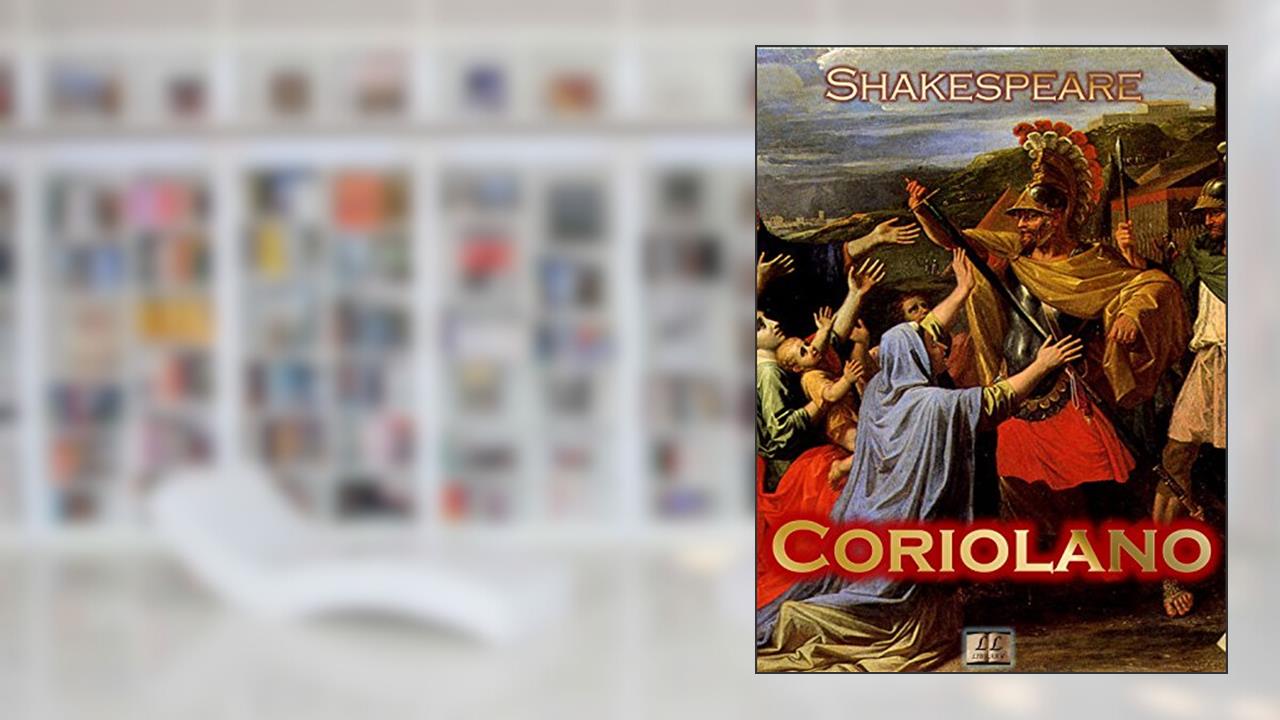 Capa de Coriolano [Ilustrado] [Com índice ativo], do autor William Shakespeare