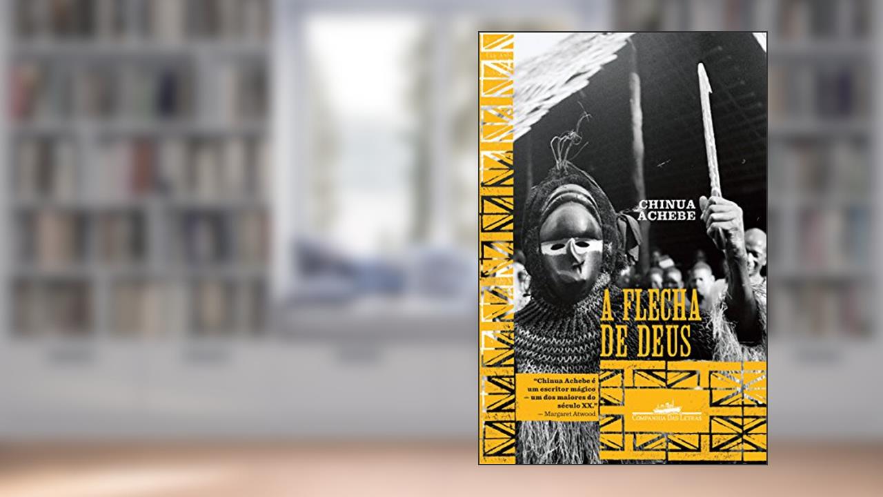 Capa de A flecha de Deus, do autor Chinua Achebe