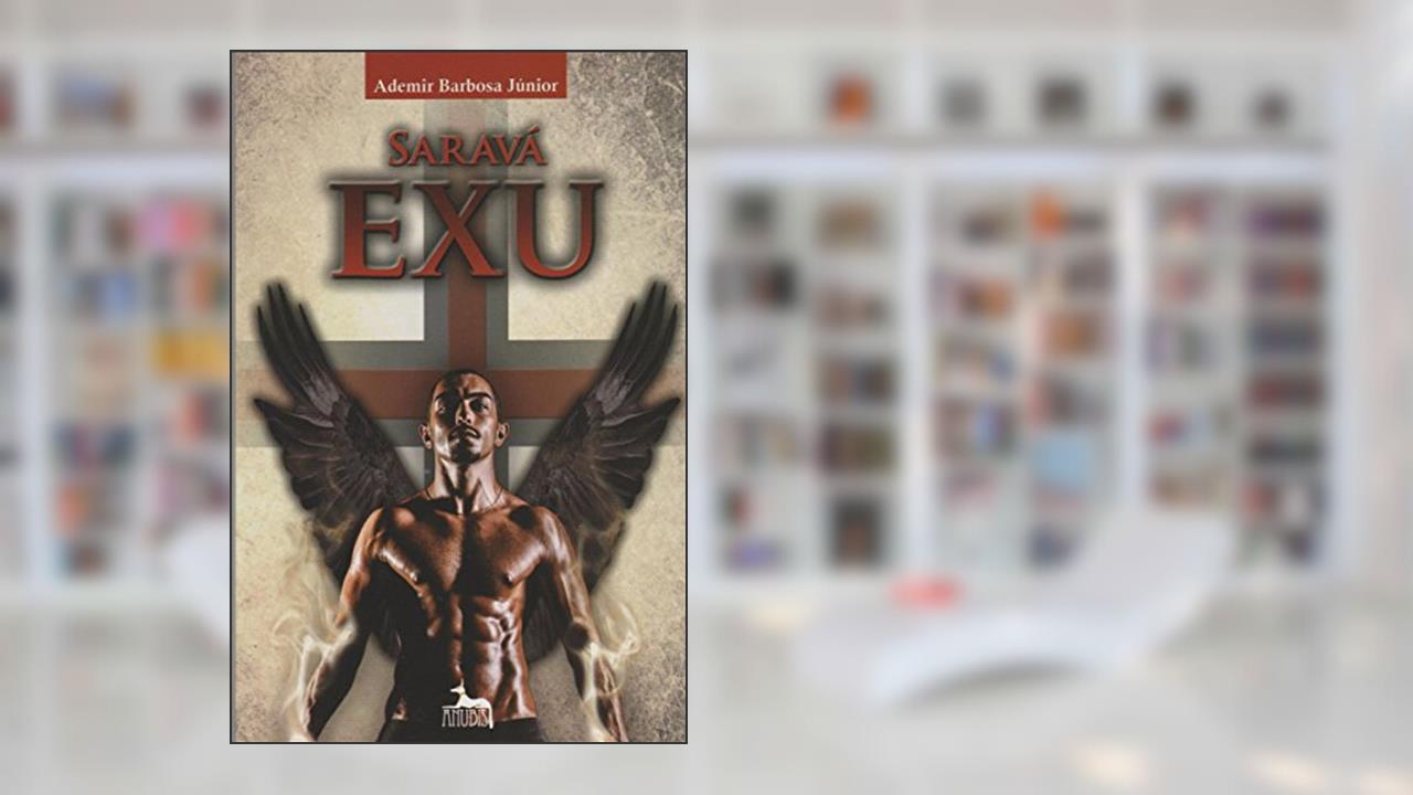 Capa de Saravá Exu, do autor Ademir Barbosa Júnior