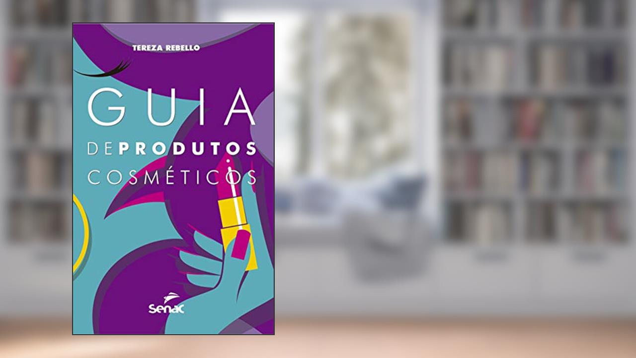 Capa de Guia de produtos cosméticos, do autor Tereza Rebello
