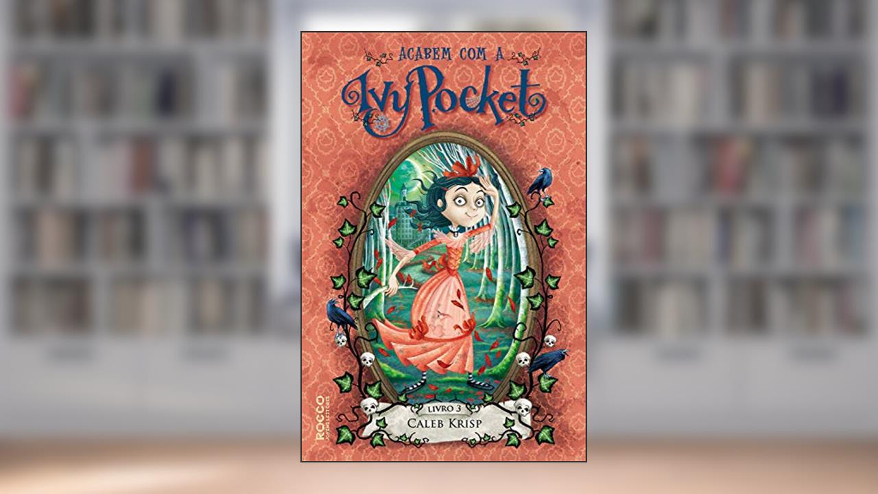 Capa de Acabem com a ivy pocket, do autor Caleb Krisp