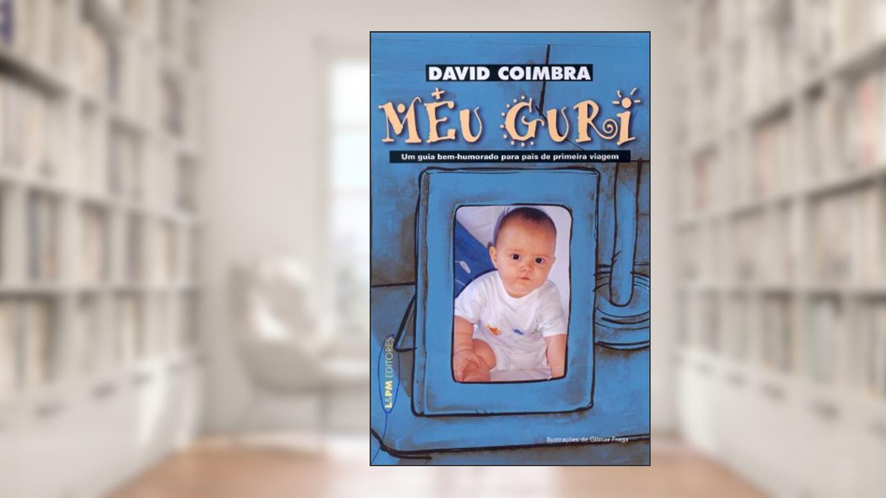 Capa de Meu Guri, do autor David Coimbra