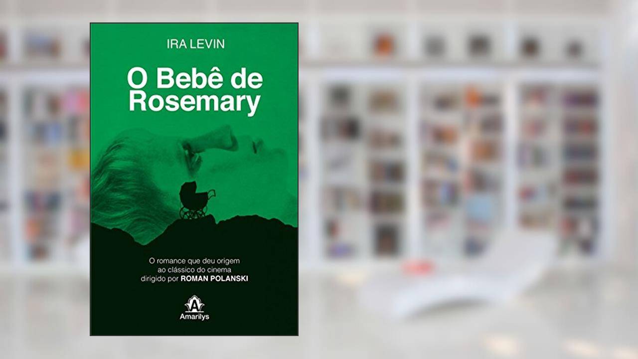 Capa de O bebê de Rosemary, do autor Ira Levin