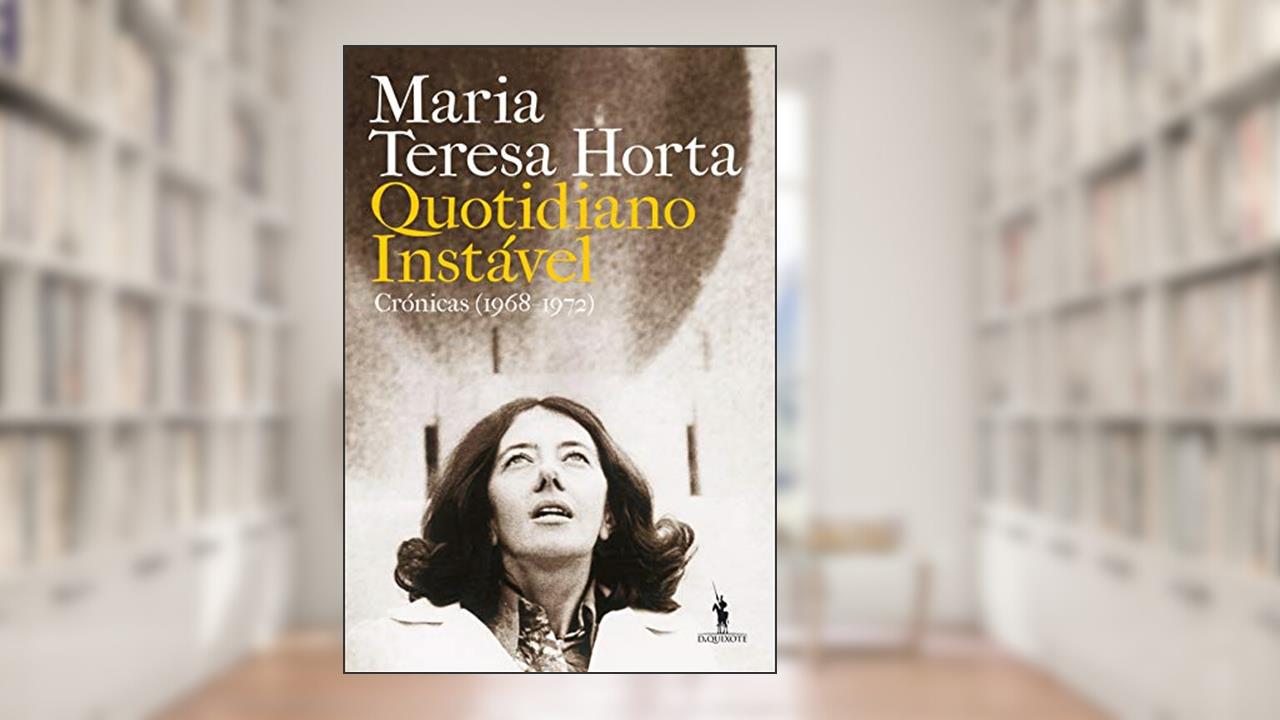 Capa de Quotidiano Instável, do autor Maria Teresa Horta