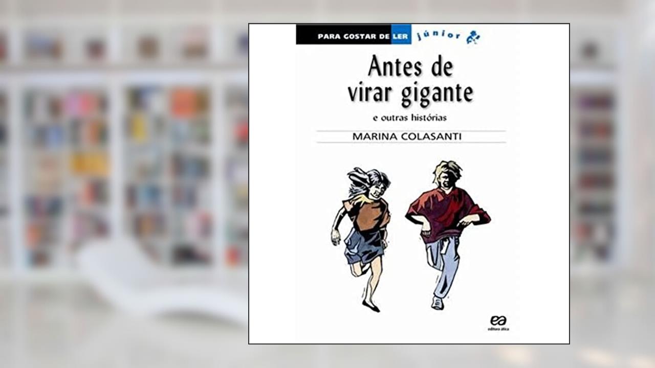 Capa de Antes de virar gigante e outras histórias, do autor Marina Colasanti