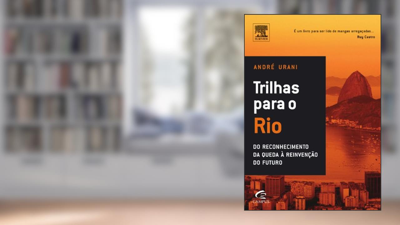 Capa de Trilhas Para o Rio, do autor Andre Urani