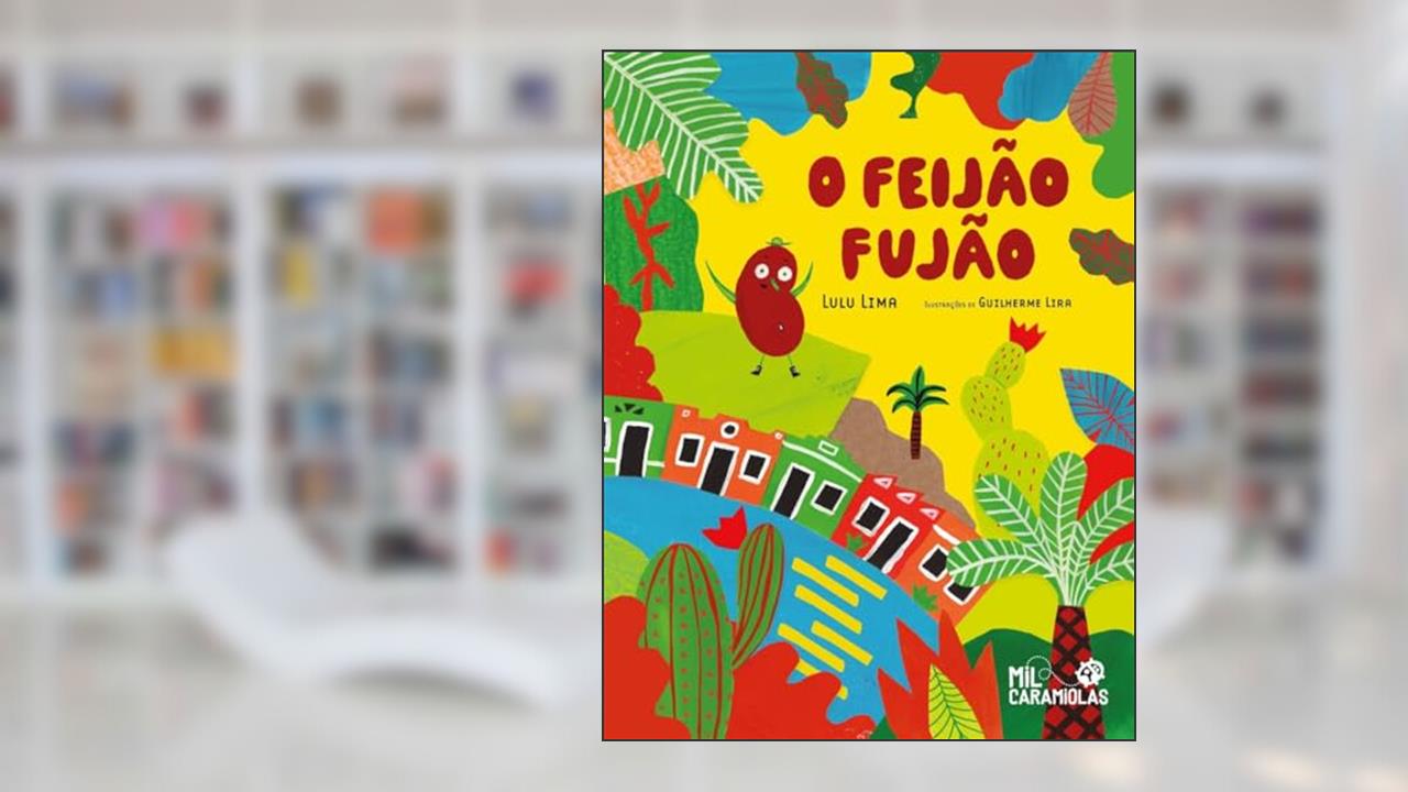 Capa de O Feijão Fujão, do autor Lulu Lima