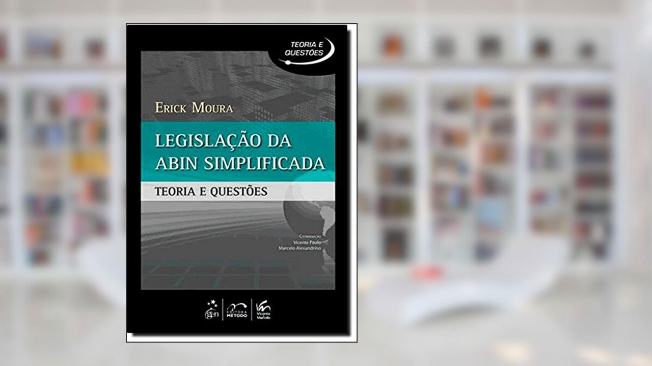 Capa de Legislação da Abin Simplificada. Teoria e Questões - Série Teoria e Questões, do autor Erick Moura