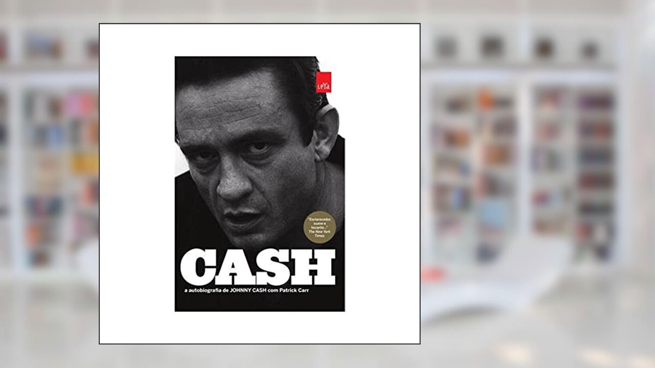 Cash: A autobiografia de Johnny Cash, de Johnny Cash