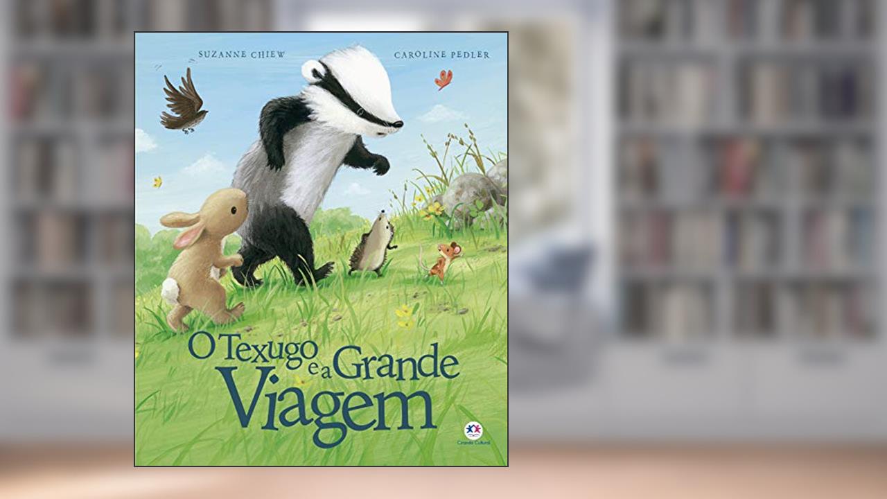 Capa de O texugo e a grande viagem, do autor Suzanne Chiew