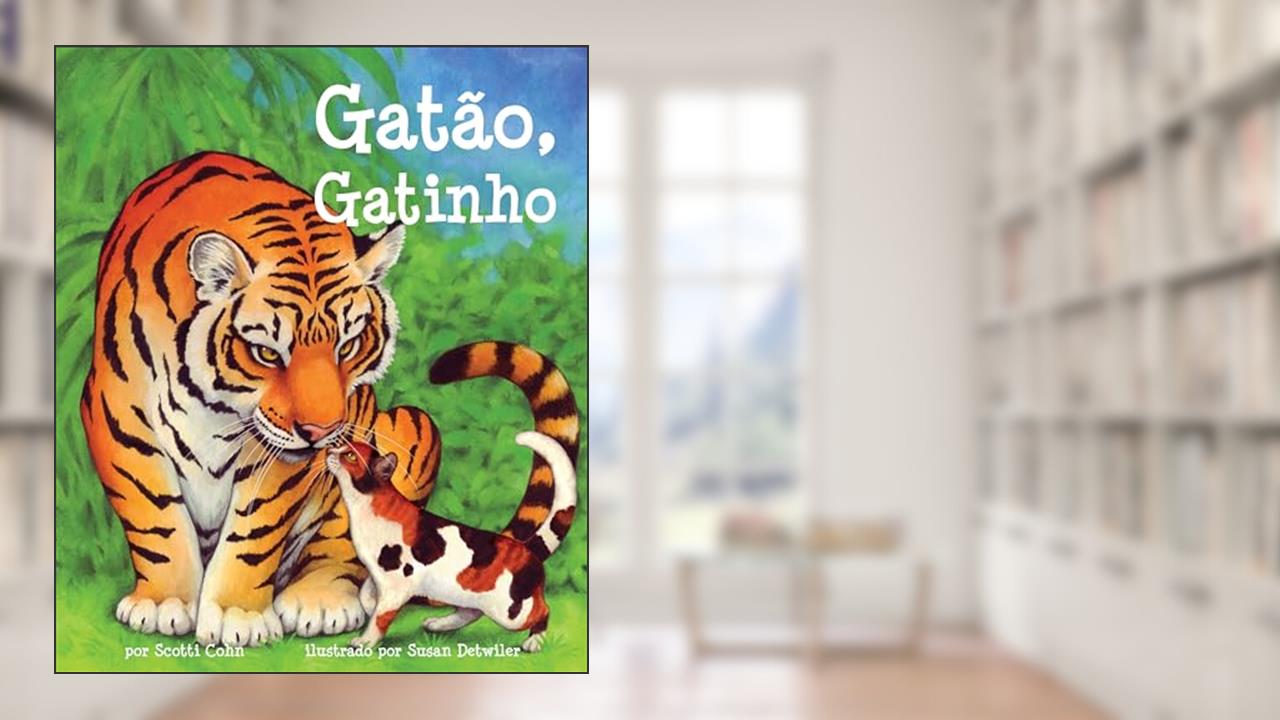 Capa de Por-Gatao Gatinho (Big Cat Lit, do autor Scotti Cohn