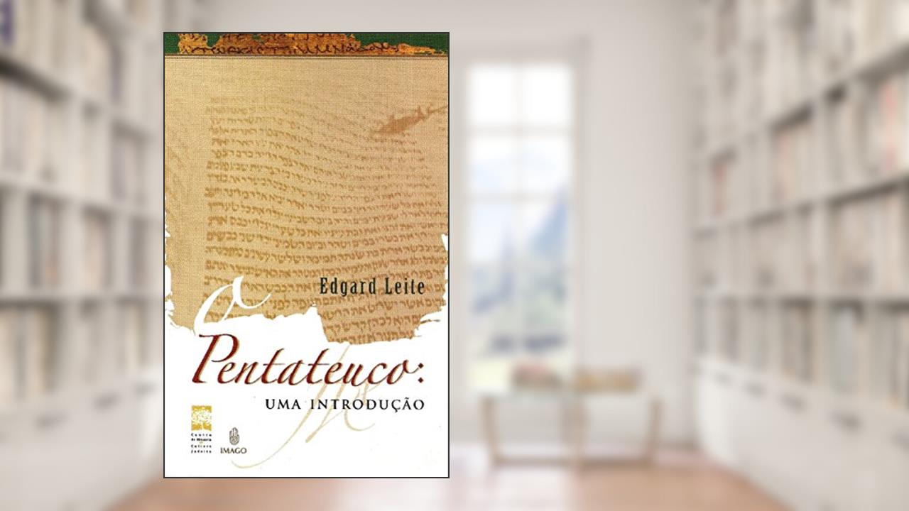 Capa de O Pentateuco: uma Introdução, do autor Edgard Leite