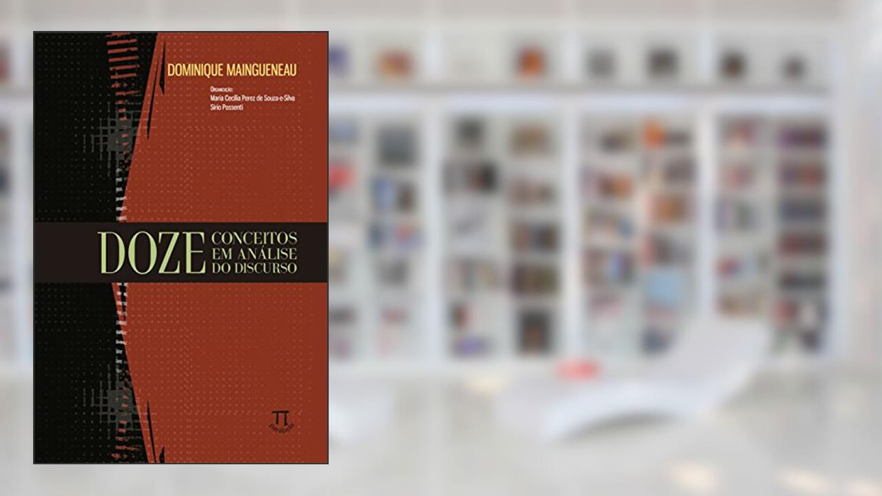 Capa de Doze Conceitos em Análise do Discurso- Volume i, do autor Dominique Maingueneau