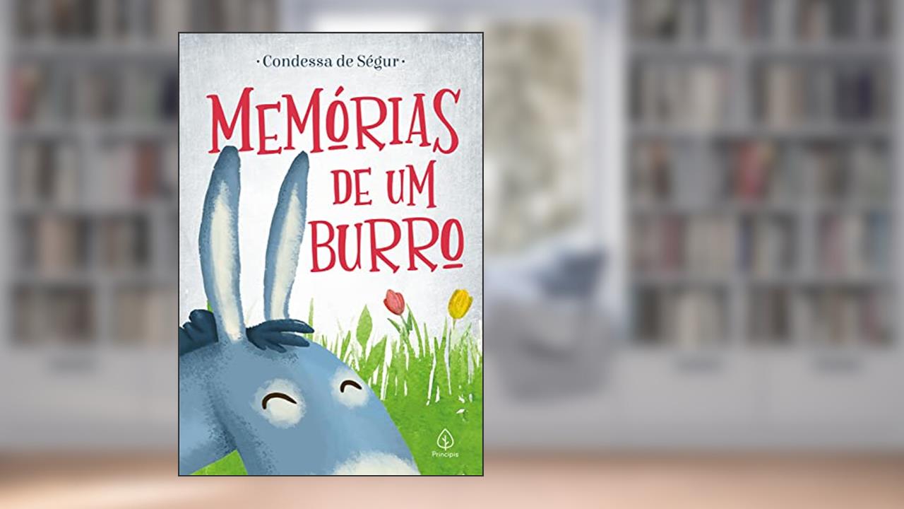 Memórias de um burro, do autor Condessa de Ségur