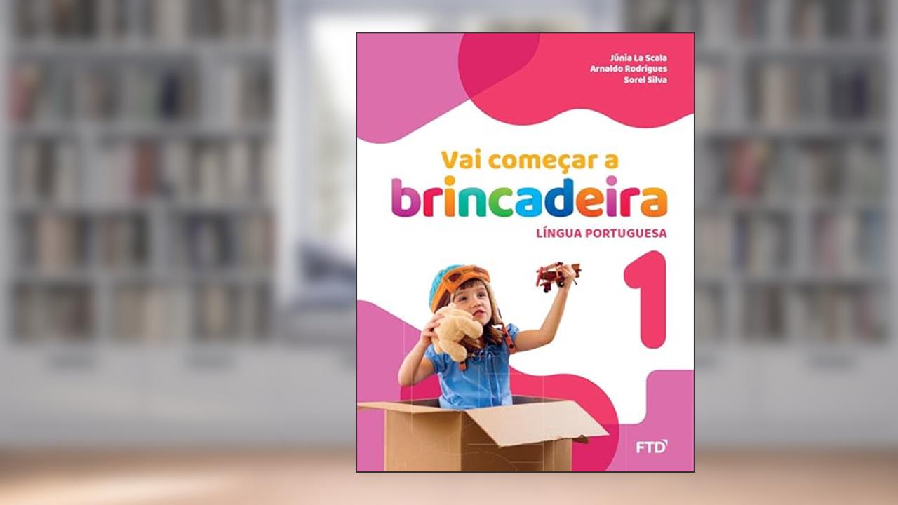 Vai Começar a Brincadeira Língua Portuguesa - Vol. 1, do autor Vários autores